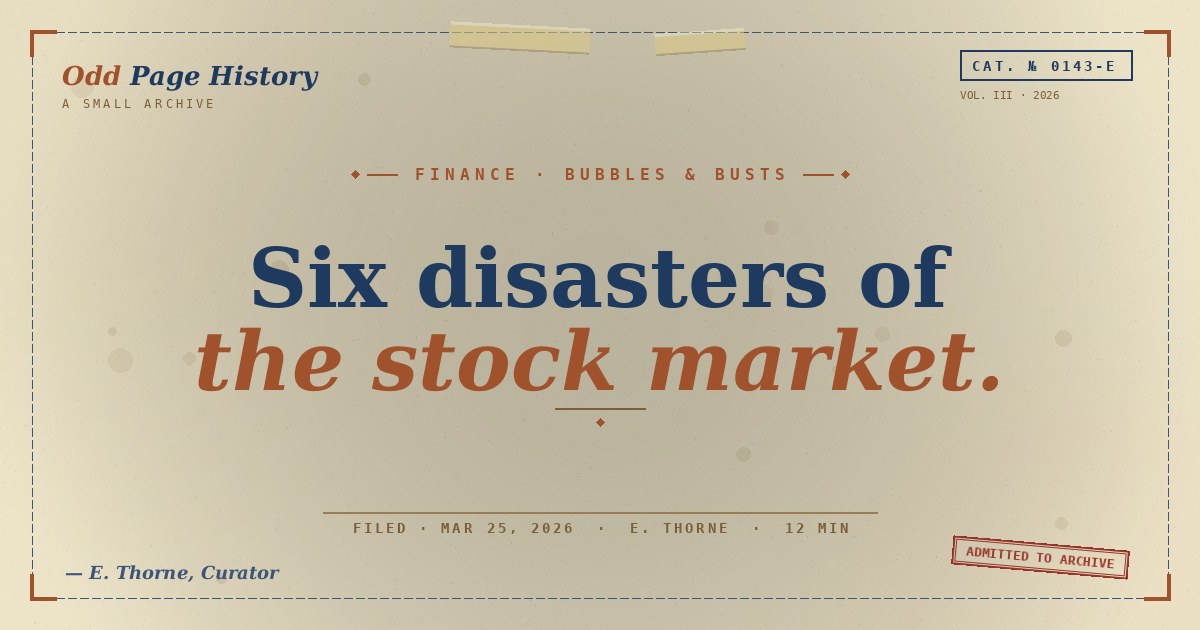 Six Disasters of the Stock Market